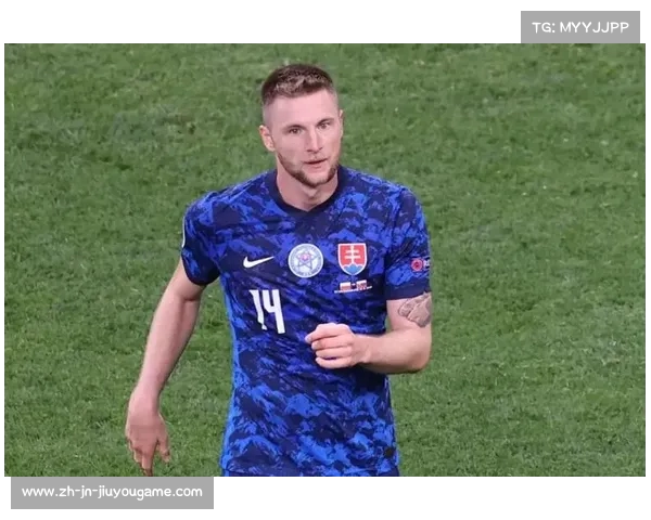 斯洛伐克队公布2024欧洲杯26人名单什克洛博特卡领衔大显身手