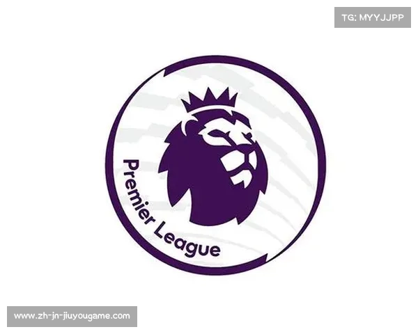 电信英超精彩赛事全面解析英格兰足球超级联赛的魅力与发展